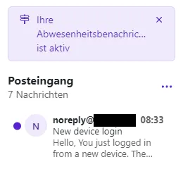 Der Hinweistext "Ihre Abwesenheitsbenachrichtigung ist aktiv" über der E-Mail-Liste